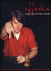 CD Fabrizio De André. Effedia. Sulla mia cattiva strada (DVD) Fabrizio De André