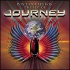 CD Don't Stop Believin'. The Best of Journey Journey