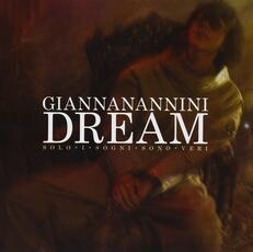CD Dream. Solo i sogni sono veri Gianna Nannini