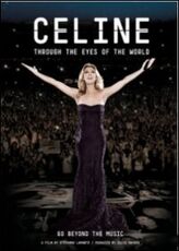 Film Celine Dion. Through The Eyes Of The World