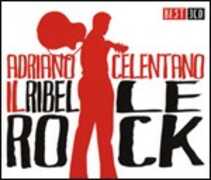 CD Il ribelle rock! Adriano Celentano