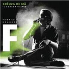 CD Creuza de mä. Il concerto 1984 Fabrizio De André