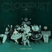 CD Clockdust Rustin Man