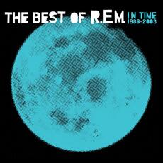 Vinile In Time. The Best 1988-2003 REM