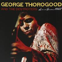 CD Live in Boston 1982. The Complete Concert (Box Set) George Thorogood