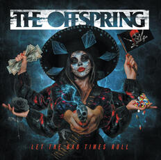CD Let the Bad Times Roll Offspring
