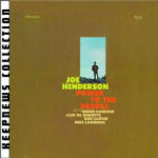 CD Power to the People (Rudy Van Gelder) Joe Henderson