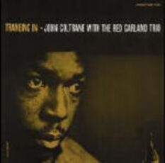 CD Traneing in John Coltrane Red Garland