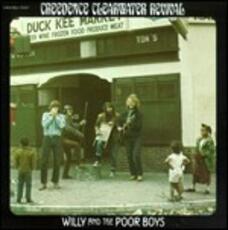CD Willy and the Poor Boys (Remastered Edition + Bonus Tracks) Creedence Clearwater Revival