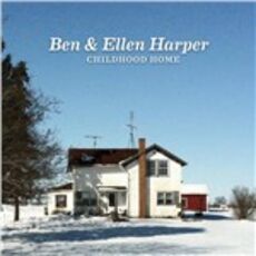 CD Childhood Home Ben Harper Ellen Harper