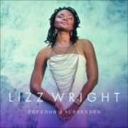 CD Freedom & Surrender Lizz Wright
