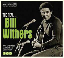 CD The Real... Bill Withers Bill Withers