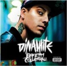 CD Effetti collaterali Dinamite