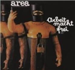 CD Arbeit Macht Frei Area