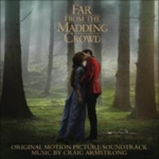 CD Far from the Madding Crowd (Colonna Sonora) Craig Armstrong