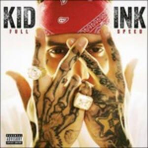 CD Full Speed Kid Ink
