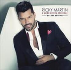 CD A quien quiera escuchar Ricky Martin