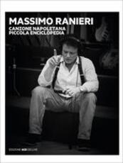 CD Canzone napoletana. Piccola enciclopedia vols. 1, 2, 3, 4, 5, 6 (Box Set) Massimo Ranieri