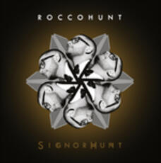 CD Signor Hunt Rocco Hunt