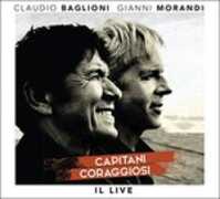 Vinile Capitani coraggiosi. Il Live Claudio Baglioni Gianni Morandi