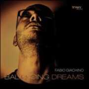 CD Balancing Dreams Fabio Giachino