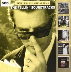 CD Timeless Classic Albums. Fellini's Soundtrack