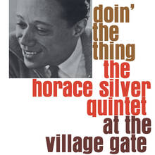 Vinile Doin the Thing at the Village Gate Horace Silver