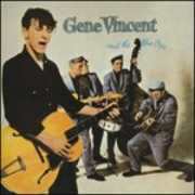 Vinile Gene Vincent and the Blue Caps Gene Vincent Blue Caps