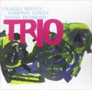 Vinile Trio Charles Mingus