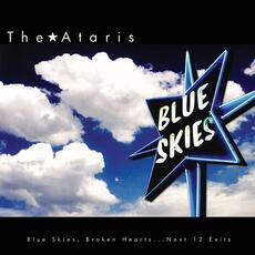 Vinile Blue Skies, Broken Hearts... Next 12 Exit Ataris