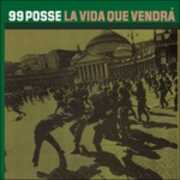 Vinile La vida que vendrà 99 Posse