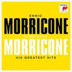 CD Ennio Morricone Conducts Ennio Morricone. His Greatest Hits (Colonna Sonora) Ennio Morricone