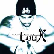 CD La realtà, la lealtà e lo scontro Lou X