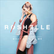 CD What U Do to Me Roshelle