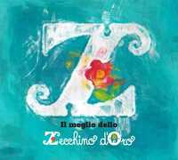 CD Zecchino d'oro. Il meglio di Piccolo Coro dell'Antoniano