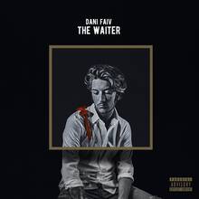 CD The Waiter Dani Faiv