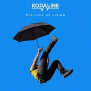 CD Politics of Living Kodaline