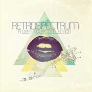 CD Retrospectrum. A Deep House Collection
