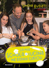 Libro La mia scuola di cucina per ragazzi curiosi. Copia autografata Simone Rugiati