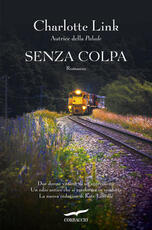 Libro Senza colpa. Le indagini di Kate Linville. Vol. 3. Copia autografata con ex libris Charlotte Link
