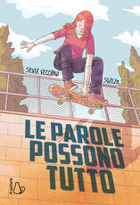 Libro Le parole possono tutto. Copia autografata Silvia Vecchini Sualzo