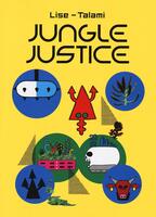 Jungle justice. Copia autografata