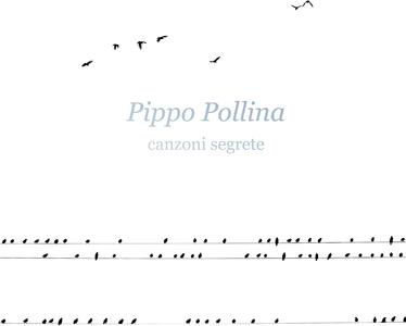 CD Canzoni segrete (Esclusiva LaFeltrinelli e IBS.it - Copia autografata) Pippo Pollina
