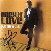 CD Rock 'n' Love (Esclusiva IBS.it - Copia autografata) Matthew Lee