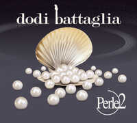 CD Perle 2 (Copia Autografata) Dodi Battaglia