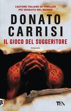 Libro Il gioco del suggeritore Donato Carrisi