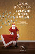 Libro L' assassino, il prete, il portiere Jonas Jonasson