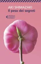 Libro Il peso dei segreti Aki Shimazaki