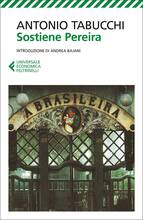 Libro Sostiene Pereira. Una testimonianza. Nuova ediz. Antonio Tabucchi
