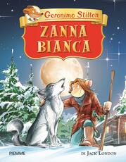 Libro Zanna Bianca di Jack London Geronimo Stilton